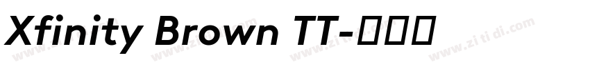 Xfinity Brown TT字体转换